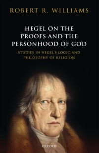 cover of the book Hegel on the Proofs and the Personhood of God : studies in Hegel’s logic and philosophy of religion