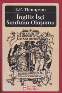 cover of the book İngiliz İşçi Sınıfının Oluşumu.pdf