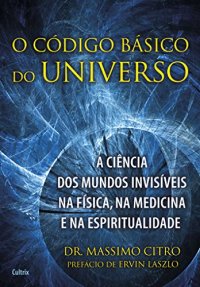 cover of the book O Código Básico do Universo