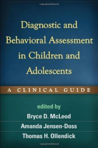 cover of the book Diagnostic and Behavioral Assessment in Children and Adolescents: A Clinical Guide