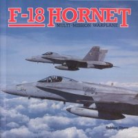 cover of the book F-18 Hornet: Multi-mission Warplane