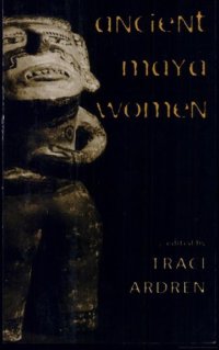 cover of the book Ancient Maya Women