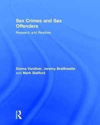 cover of the book Sex Crimes and Sex Offenders: Research and Realities