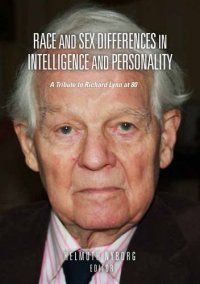 cover of the book Race and Sex Differences in Intelligence and Personality: A Tribute to Richard Lynn at 80