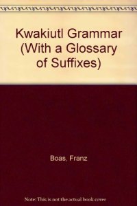 cover of the book Kwakiutl Grammar