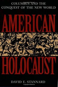 cover of the book American Holocaust: The Conquest of the New World