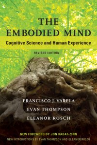 cover of the book The Embodied Mind: Cognitive Science and Human Experience