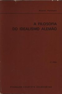 cover of the book A Filosofia do Idealismo Alemão