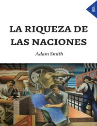 cover of the book La Riqueza De Las Naciones