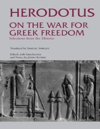 cover of the book On the War for Greek Freedom: Selections from The Histories