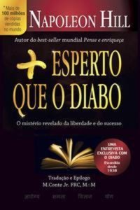 cover of the book Mais esperto que o diabo: o mistério revelado da liberdade e do sucesso