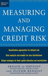 cover of the book The Standard & Poor’s Guide to Measuring and Managing Credit Risk