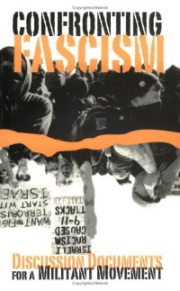 cover of the book Confronting Fascism: Discussion Documents for a Militant Movement