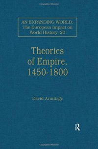 cover of the book Theories of Empire, 1450-1800