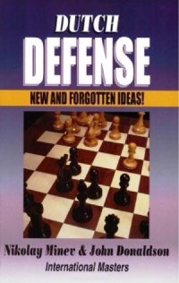 cover of the book Dutch Defense.  New and Forgotten Ideas