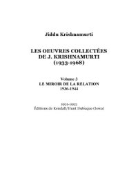 cover of the book Les oeuvres collectées (1933-1968). Volume 3 : Le miroir de la relation (1936-1944)