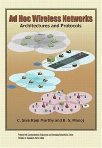 cover of the book Ad Hoc Wireless Networks: Architectures and Protocols