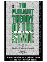 cover of the book The Pluralist Theory of the State: Selected Writings of G.D.H.Cole, J.N.Figgis, and H.J.Laski.