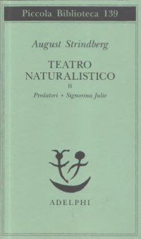 cover of the book Teatro naturalistico. Pedratori - Signorina Julie