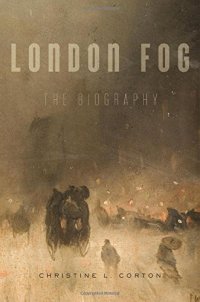 cover of the book London Fog: The Biography