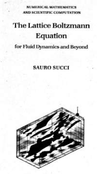 cover of the book The Lattice Boltzmann Equation for Fluid Dynamics and Beyond