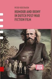 cover of the book Humour and Irony in Dutch Post-War Fiction Film