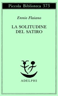 cover of the book La solitudine del satiro