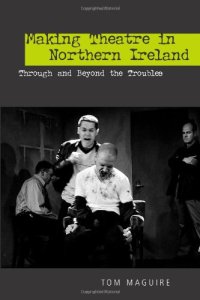 cover of the book Making Theatre in Northern Ireland