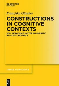 cover of the book Constructions in Cognitive Contexts: Why Individuals Matter in Linguistic Relativity Research