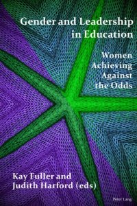 cover of the book Gender and leadership in education : women achieving against the odds