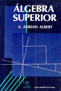 cover of the book Algebra superior