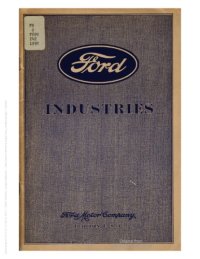 cover of the book The Ford industries: illustrated with photographs