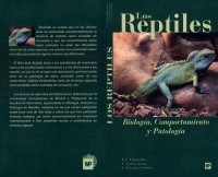 cover of the book Los reptiles : biología, comportamiento y patología