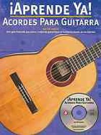 cover of the book El ultimo Aprende ya! curso de guitarra : un sistema completo para aprender a tocar la guitarra