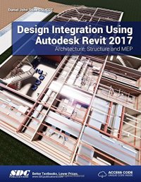 cover of the book Design Integration Using Autodesk Revit 2017