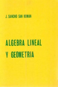 cover of the book Álgebra lineal y geometría