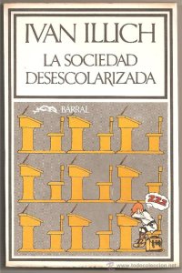 cover of the book La sociedad desescolarizada