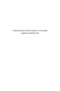 cover of the book Critical Practice from Voltaire to Foucault, Eagleton and Beyond: Contested Perspectives