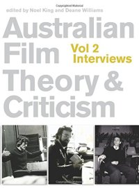 cover of the book Australian Film Theory and Criticism: Volume 2: Interviews