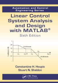 cover of the book Linear Control System Analysis and Design with MATLAB®