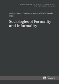 cover of the book Sociologies of Formality and Informality