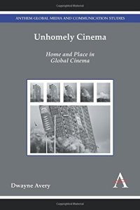 cover of the book Unhomely Cinema: Home and Place in Global Cinema