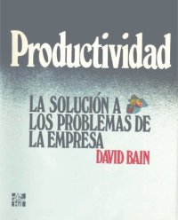 cover of the book Productividad : la solucion a los problemas de la empresa