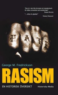 cover of the book Rasism : en historisk översikt