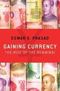 cover of the book Gaining Currency: The Rise of the Renminbi