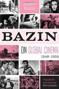 cover of the book Bazin on Global Cinema, 1948-1958