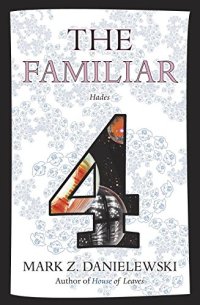 cover of the book The Familiar, Volume 4: Hades