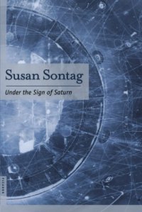 cover of the book Under the Sign of Saturn: Essays