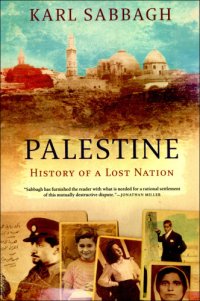 cover of the book Palestine : history of a lost nation