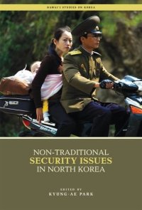 cover of the book Non-Traditional Security Issues in North Korea